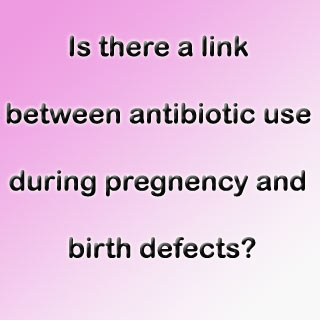 Association between antibiotic treatment during pregnancy and